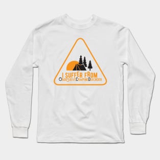 I SUFFER FROM OCD Long Sleeve T-Shirt